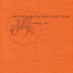 Archäologischer Anzeiger 2014/2