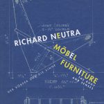 Richard Neutra. Möbel