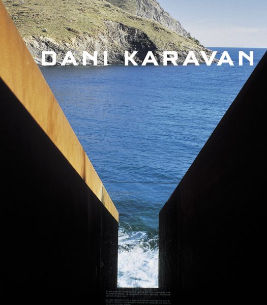 Dani Karavan. Retrospektive