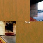 Chile. House at Punta Pite| 2003-06 by Smiljan Radic / Crypt in the Cathedral of Santiago de Chile| 1999-2006 by Rodrigo Perez de Arce