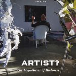 ARTIST? The Hypothesis of Bodiness